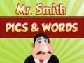 Xogo Mr. Smith Pics & Words