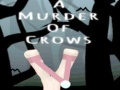 Xogo A Murder Of Crows