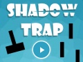 Xogo Shadow Trap