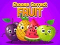 Xogo Choose Correct Fruit