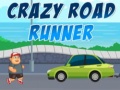 Xogo Crazy Road Runner