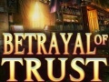 Xogo Betrayal of Trust