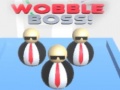 Xogo Wobble Boss