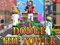 Xogo Dodge The Tower