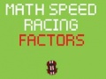 Xogo Math Speed Racing Factors