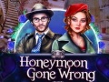 Xogo Honeymoon Gone Wrong