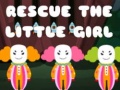 Xogo Rescue The Little Girl