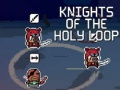 Xogo Knights of the Holy Loop