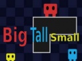 Xogo Big Tall Small 