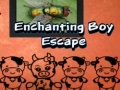 Xogo Enchanting Boy Escape