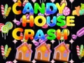Xogo Candy House Crash