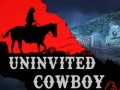 Xogo Uninvited Cowboy
