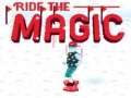 Xogo Ride the Magic