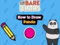 Xogo We Bare Bears How to Draw Panda