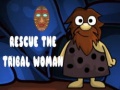 Xogo Rescue The Tribal Woman