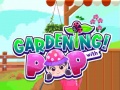Xogo Gardening with Pop