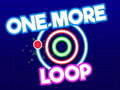 Xogo One More Loop