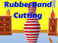 Xogo Rubber Band Cutting