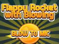 Xogo Flappy Rocket Playing with Blowing to Mic