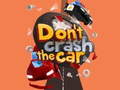 Xogo Don't Crash the Car