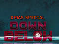 Xogo Down Below: Xmas Special