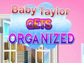 Xogo Baby Taylor Gets Organized