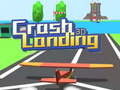 Xogo Crash Landing 3D 