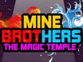 Xogo Mine Brothers: The Magic Temple