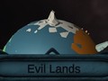 Xogo Evil Lands