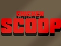 Xogo Chicken Scoop