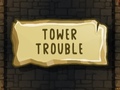Xogo Tower Trouble