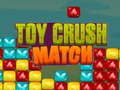 Xogo Toy Crush Match