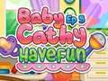 Xogo Baby Cathy Ep5: Have Fun