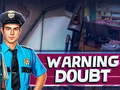 Xogo Warning Doubt