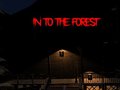 Xogo Into the Forest