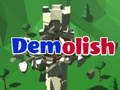 Xogo Demolish
