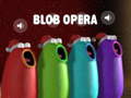 Xogo Blob Opera