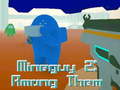 Xogo MineGuy 2: Among Them