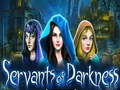 Xogo Servants of Darkness