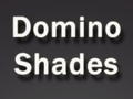 Xogo Domino Shades