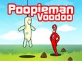 Xogo Poopieman Voodoo