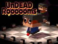 Xogo Undead Roooooms