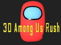 Xogo 3D Among Us Rush