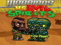 Xogo Warriors VS Evil Sipirits