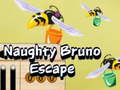 Xogo Naughty Bruno Escape