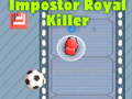 Xogo Among Us Impostor Royal Killer