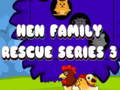 Xogo Hen Family Rescue Series 3