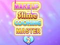 Xogo Make Up Slime Cooking Master 2