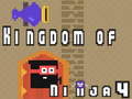 Xogo Kingdom of Ninja 4