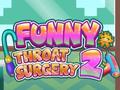 Xogo Funny Throat Surgery 2